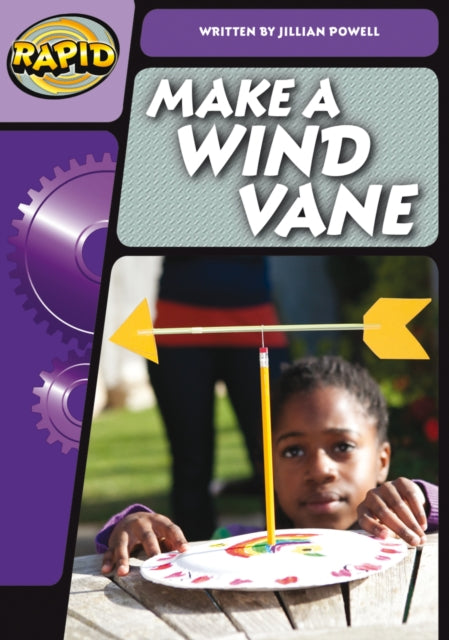 Book cover of: Rapid Phonics Step 3: Make a Wind Vane (Non-fiction). By: Jillian Powell