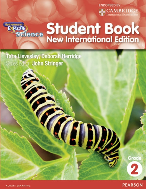 Book cover of: Heinemann Explore Science 2nd International Edition Student's Book 2. By: Deborah Herridge John Stringer