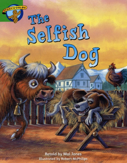 Book cover of: Literacy Edition Storyworlds Stage 3: Selfish Dog
