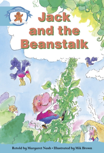 Book cover of: Literacy Edition Storyworlds Stage 9, Once Upon A Time World, Jack and the Beanstalk