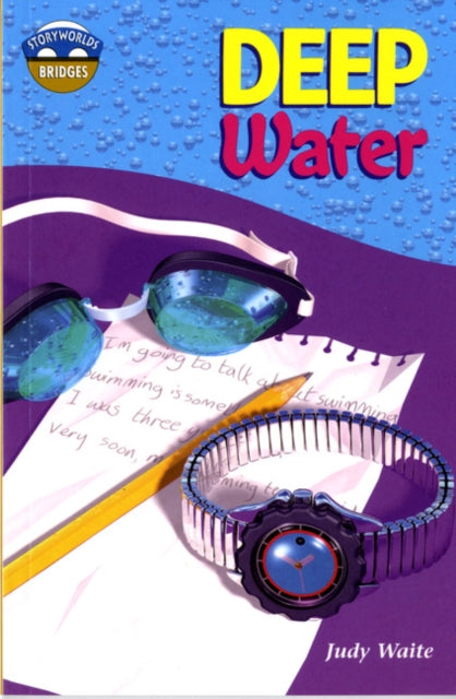 Book cover of: Storyworlds Bridges Stage 12 Deep Water (single). By: Judy Waite