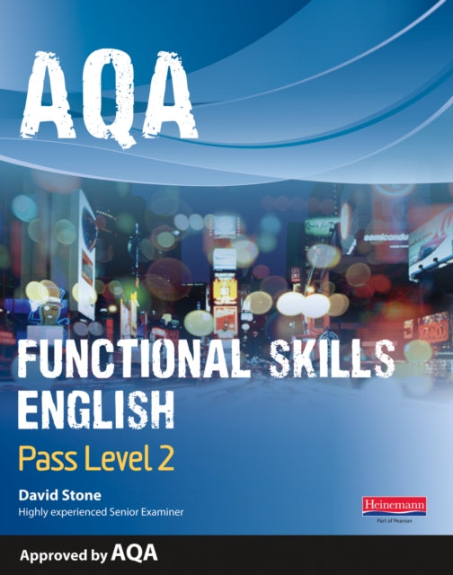 Book cover of: AQA Functional English Student Book: Pass Level 2
