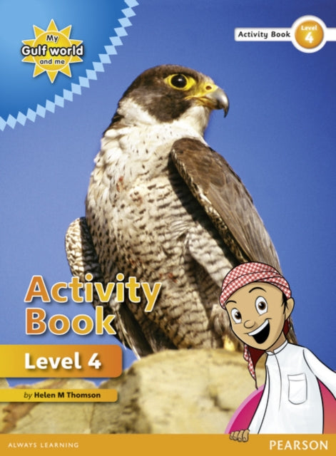 Book cover of: My Gulf World and Me Level 4 non-fiction Activity Book. By: Salima Keshavjee