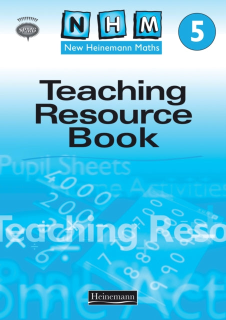 Book cover of: New Heinemann Maths Yr5: Teachers Resource Book