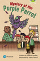 Book cover of: Bug Club Independent Fiction Year Two Lime Plus B Mystery at the Purple Parrot. By: Pamela Rushby