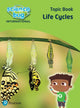 Book cover of: Science Bug: Life cycles Topic Book. By: Deborah Herridge