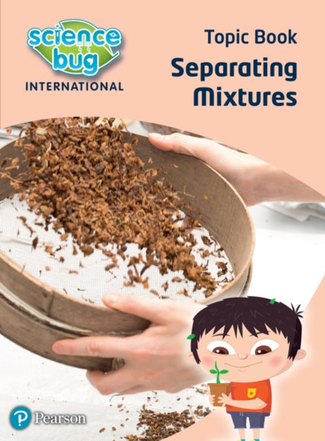 Book cover of: Science Bug: Separating mixtures Topic Book. By: Deborah Herridge