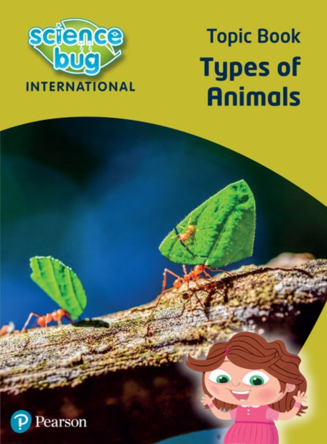 Book cover of: Science Bug: Types of animals Topic Book. By: Deborah Herridge