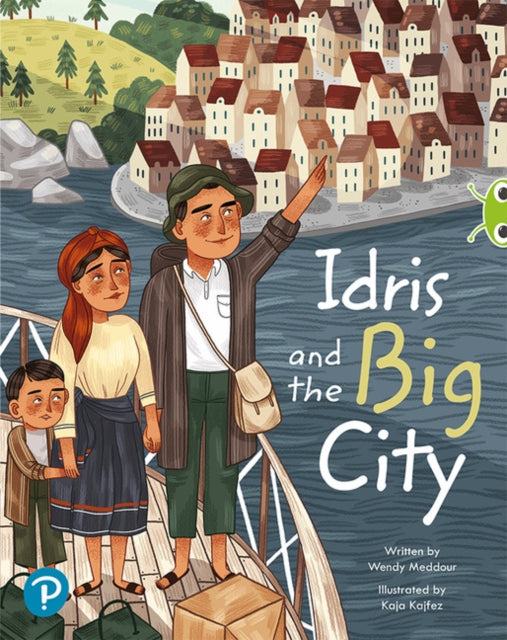 Book cover of: Bug Club Shared Reading: Idris and the Big City (Year 1). By: Wendy Meddour