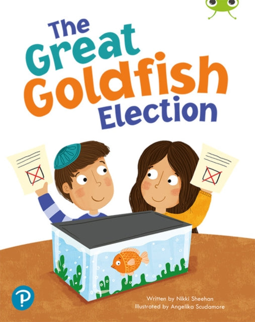 Book cover of: Bug Club Shared Reading: The Great Goldfish Election (Year 1). By: Nikki Sheehan