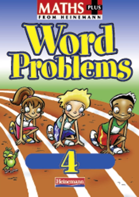Book cover of: Maths Plus Word Problems 4: Pupil Book. By: L.J. Frobisher