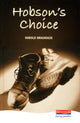 Book cover of: Hobson's Choice. By: Harold Brighouse