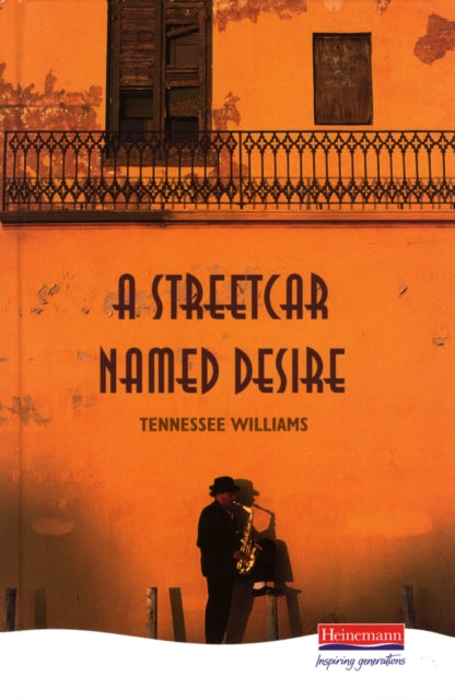 Streetcar Named Desire 9780435233105 Tennessee Williams