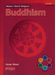 Modern World Religions: Buddhism Pupil Book Core