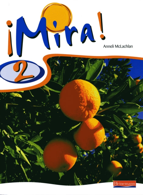 Mira 2 Pupil Book 9780435391942 Anneli McLachlan