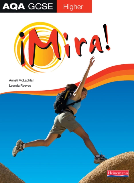 Book cover of: Mira AQA GCSE Spanish Higher Student Book