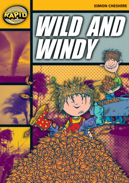 Book cover of: Rapid Reading: Wild and Windy (Stage 4, Level 4A). By: Simon Cheshire