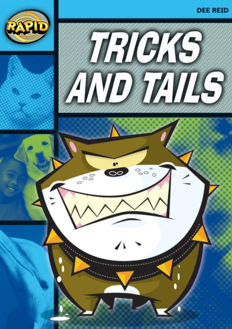 Book cover of: Rapid Reading: Tricks and Tails (Stage 2, Level 2A). By: Dee Reid