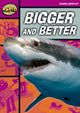 Book cover of: Rapid Reading: Bigger and Better (Starter Level 1B). By: Diana Bentley