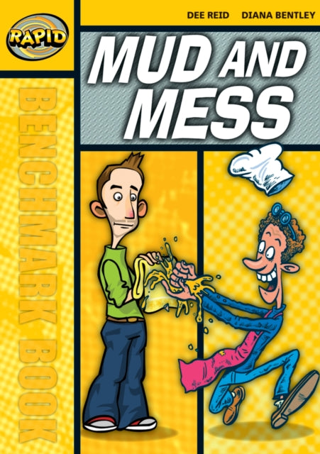 Book cover of: Rapid Reading: Mud and Mess (Starter Level 2B). By: Dee Reid