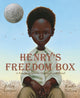 Book cover of: Henry's Freedom Box. By: Ellen Levine