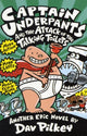Book cover of: Captain Underpants and the Attack of the Talking Toilets. By: Dav Pilkey