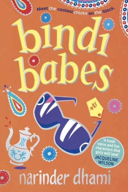 Book cover of: Bindi Babes. By: Narinder Dhami