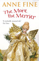 Book cover of: More the Merrier. By: Anne Fine