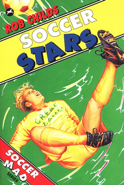 Book cover of: Soccer Stars. By: Rob Childs