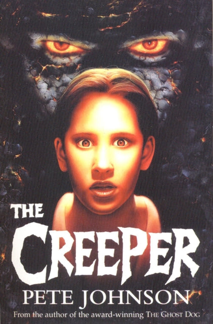 Book cover of: Creeper. By: Pete Johnson
