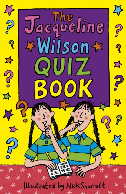 Book cover of: Jacqueline Wilson Quiz Book. By: Nick Sharratt