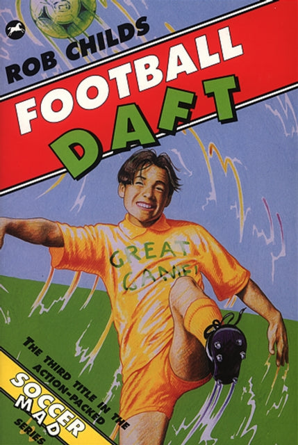 Book cover of: Football Daft. By: Rob Childs