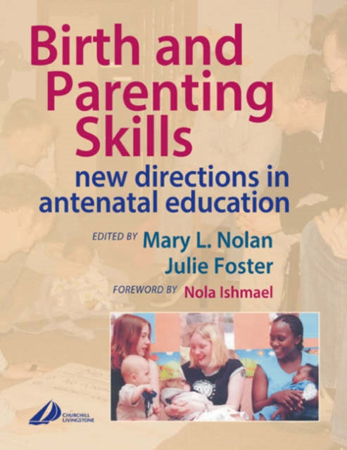 Book cover of: Birth and Parenting Skills. By: Mary Nolan