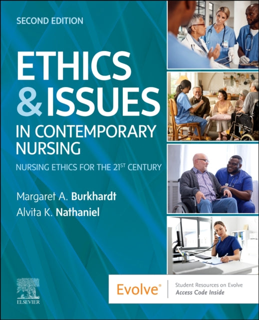 Book cover of: Ethics & Issues In Contemporary Nursing. By: Margaret A. Burkhardt