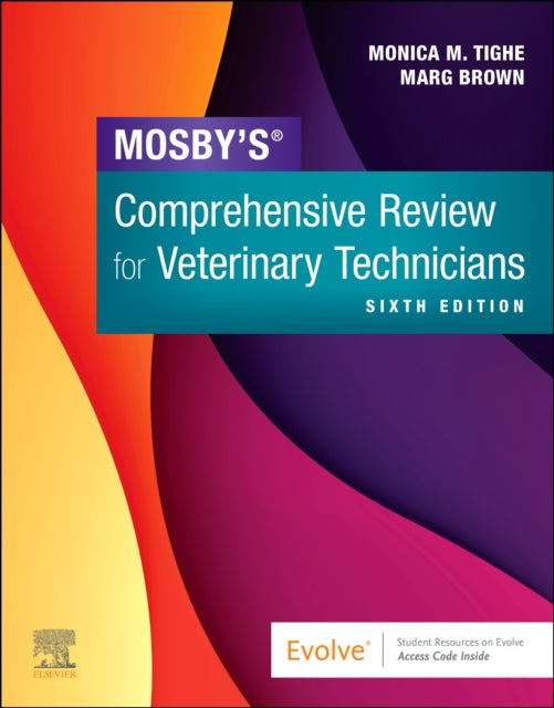 Book cover of: Mosby's Comprehensive Review for Veterinary Technicians. By: Monica M. Tighe
