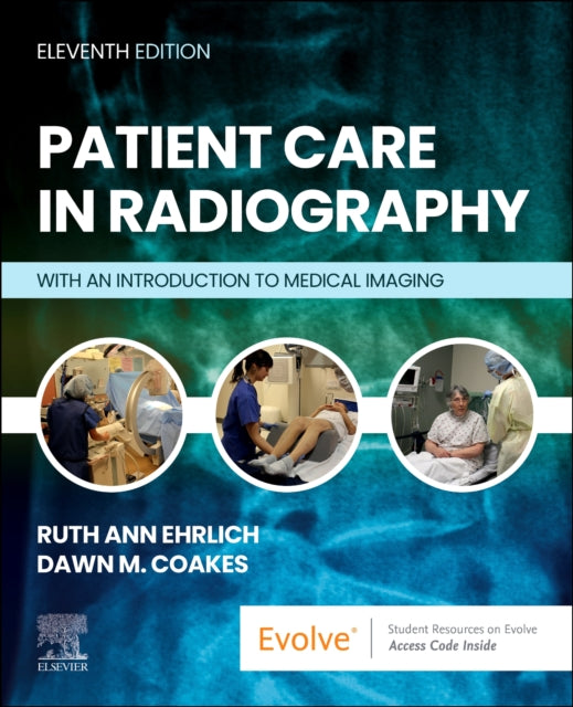 Book cover of: Patient Care in Radiography. By: Ruth Ann Ehrlich