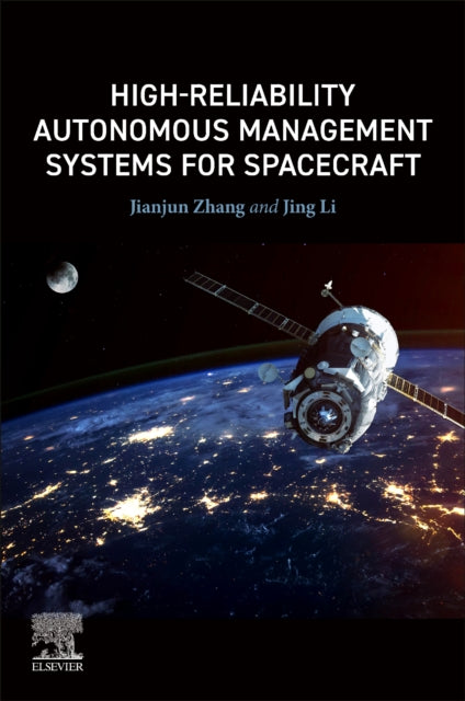 Book cover of: High-Reliability Autonomous Management Systems for Spacecraft. By: Jianjun Zhang