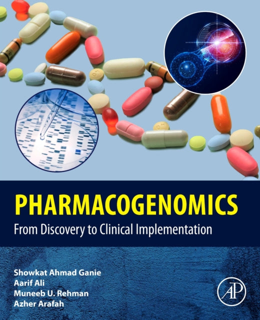 Book cover of: Pharmacogenomics. By: Showkat Ahmad Ganie