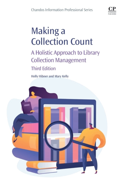 Book cover of: Making a Collection Count. By: Holly Hibner