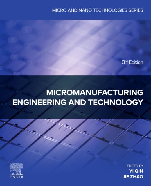 Book cover of: Micromanufacturing Engineering and Technology