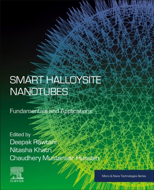Book cover of: Smart Halloysite Nanotubes. By: Deepak Rawtani