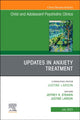 Book cover of: Updates in Anxiety Treatment, An Issue of Child And Adolescent Psychiatric Clinics of North America. By: Jeffrey R. Strawn