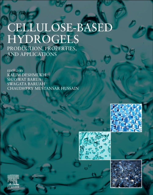 Book cover of: Cellulose Based Hydrogels. By: Kalim Deshmukh