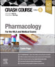 Book cover of: Crash Course Pharmacology
