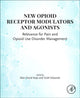 Book cover of: New Opioid Receptor Modulators and  Agonists. By: Alan David Kaye
