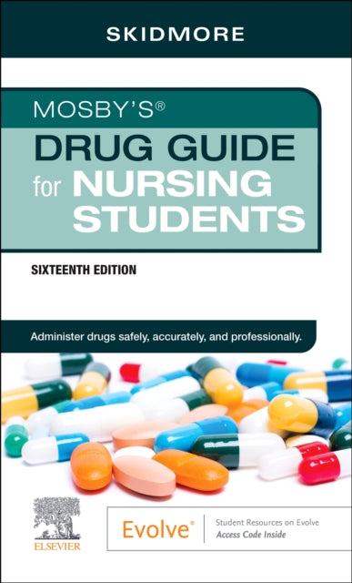 Book cover of: Mosby's Drug Guide for Nursing Students. By: Linda Skidmore-Roth