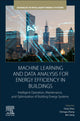 Book cover of: Machine Learning and Data Analysis for Energy Efficiency in Buildings. By: Tianyi Zhao