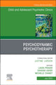 Book cover of: Psychodynamic Psychotherapy, An Issue of Child and Adolescent Psychiatric Clinics of North America
