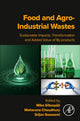 Book cover of: Food and Agro-Industrial Wastes. By: Mika Sillanpää