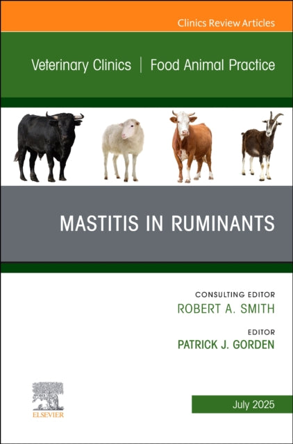 Book cover of: Mastitis in Ruminants, An Issue of Veterinary Clinics of North America: Food Animal Practice
